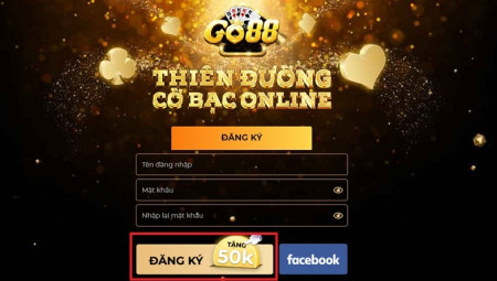 Khuyến mãi Go88 – Nhận thưởng liền tay, đổi ngay giftcode 50K